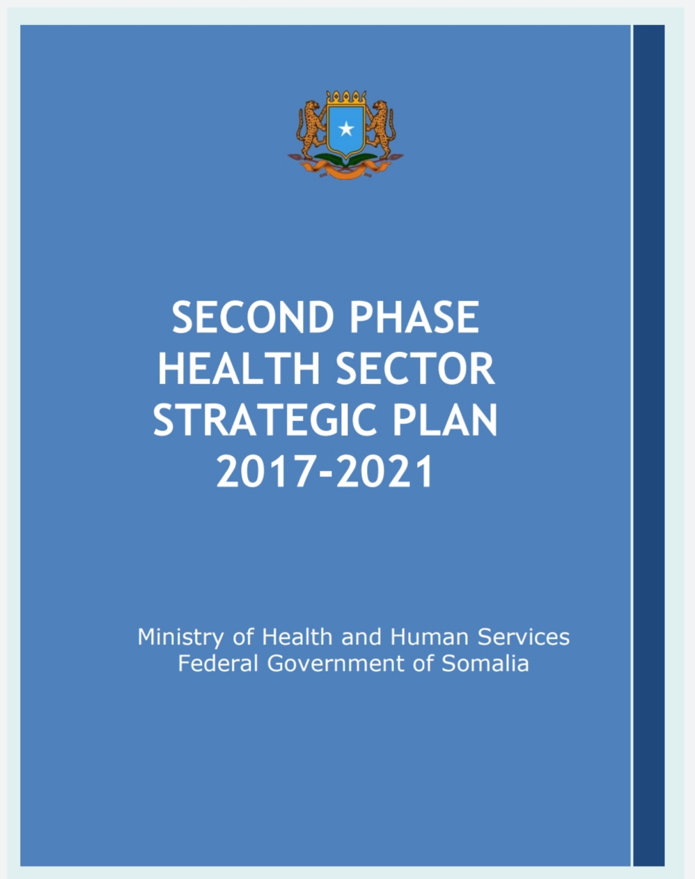 SECOND PHASE  HEALTH SECTOR  STRATEGIC PLAN  2017-2021